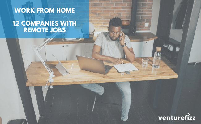 Work from Home at these 12 Companies with Remote Jobs banner image