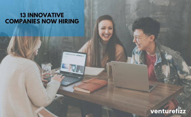 13 Innovative Companies Now Hiring banner image