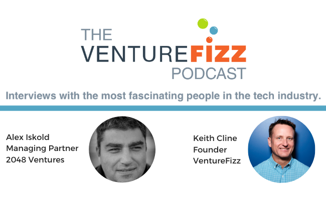 The VentureFizz Podcast: Alex Iskold - Managing Partner at 2048 Ventures banner image