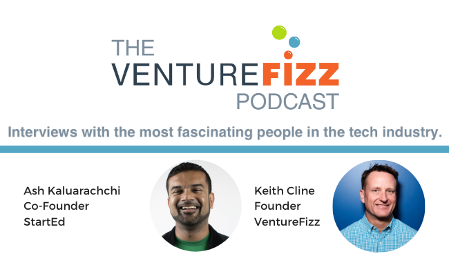 The VentureFizz Podcast: Ash Kaluarachchi - Co-Founder of StartEd banner image