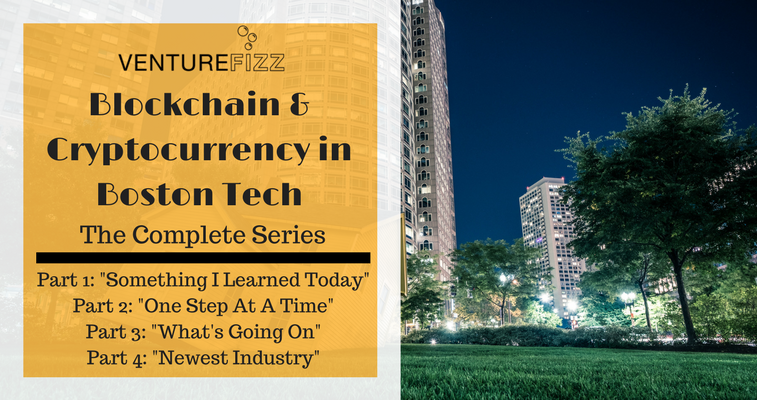 Blockchain & Cryptocurrency in Boston Tech: The Complete Series banner image