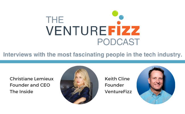 The VentureFizz Podcast: Christiane Lemieux - Founder and CEO of The Inside. banner image