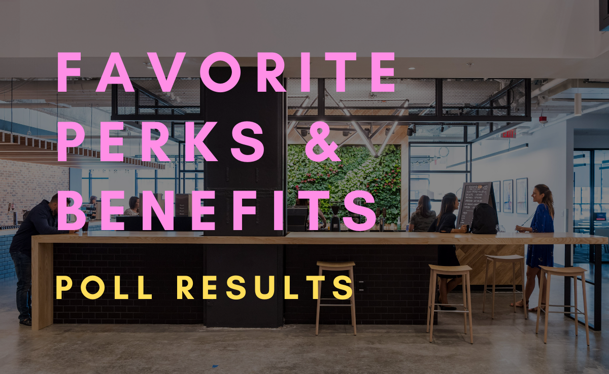 Which Perks & Benefits are the Most Important to Job Seekers? [Poll Results] banner image