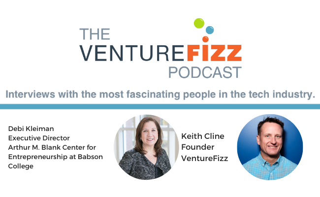 The VentureFizz Podcast: Debi Kleiman - Executive Director at Babson College’s Arthur M. Blank Center for Entrepreneurship banner image