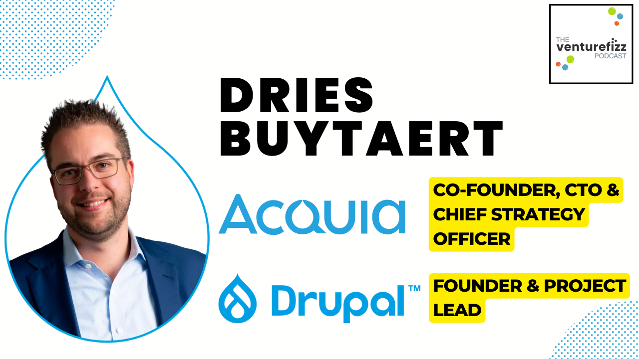 The VentureFizz Podcast - Dries Buytaert of Drupal and Acquia banner image