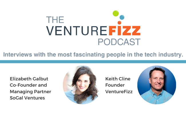 The VentureFizz Podcast: Elizabeth Galbut - Co-Founder and Managing Partner at SoGal Ventures banner image