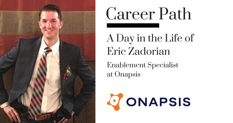 Career Path - Eric Zadorian, Enablement Specialist at Onapsis banner image