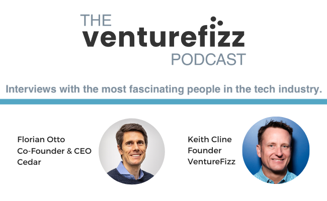 The VentureFizz Podcast: Florian Otto - Co-Founder & CEO, Cedar banner image