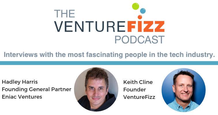 The VentureFizz Podcast: Hadley Harris - Founding General Partner at Eniac Ventures banner image