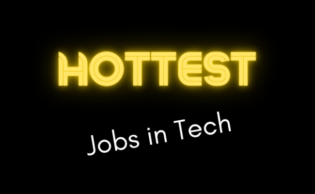 Hottest Jobs in Tech - October Edition banner image