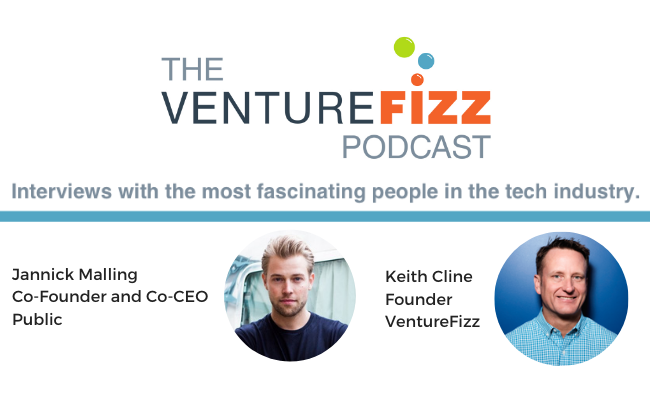 The VentureFizz Podcast: Jannick Malling - Co-Founder & Co-CEO at Public banner image