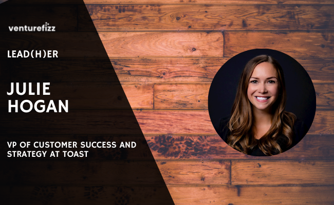 Lead(H)er Profile - Julie Hogan, VP of Customer Success and Strategy at Toast banner image