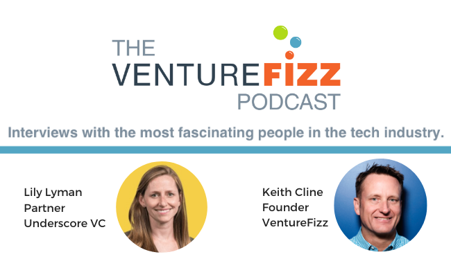 The VentureFizz Podcast: Lily Lyman - Partner at Underscore VC banner image