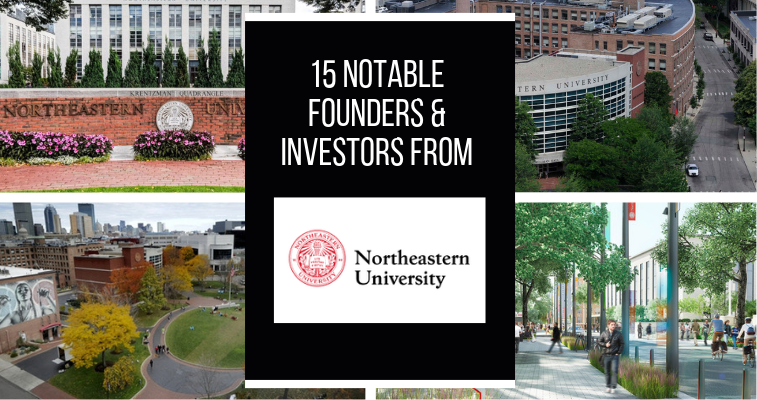 15 Notable Entrepreneurs & Investors From Northeastern University banner image