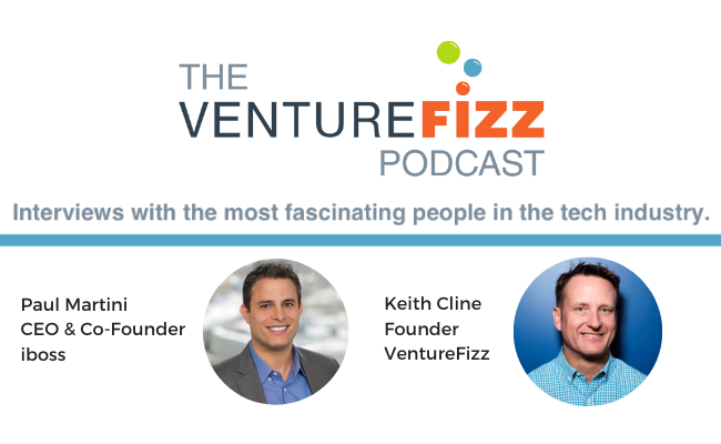 The VentureFizz Podcast: Paul Martini - Co-Founder and CEO of iboss banner image