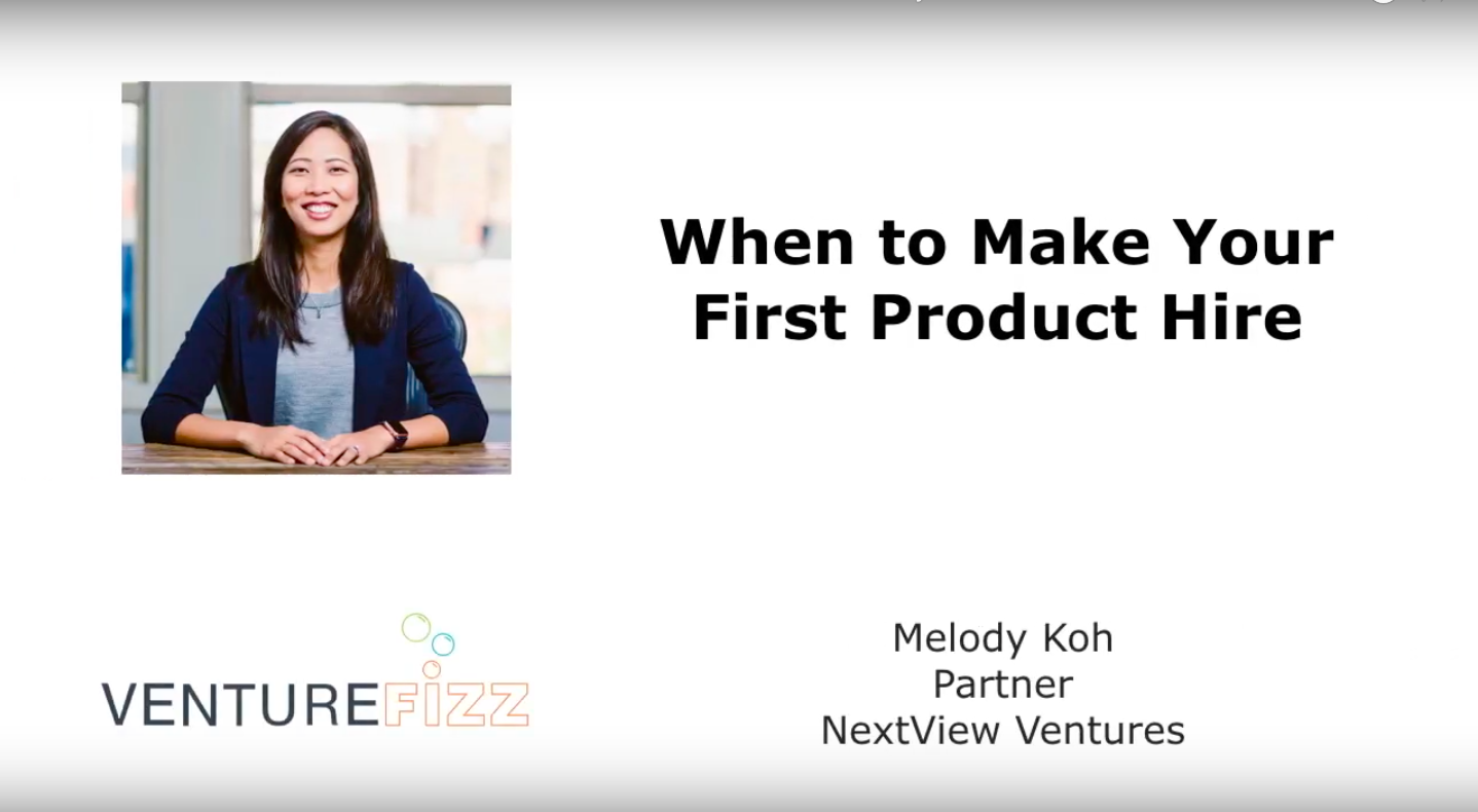 When to Make Your First Product Hire - NextView Ventures Partner Melody Koh banner image