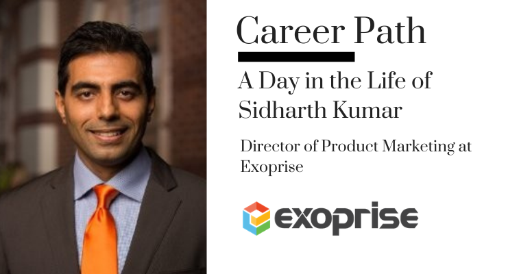 Career Path - Sidharth Kumar, Director of Product Marketing at Exoprise banner image