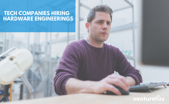 9 Tech Companies Hiring for their Hardware Engineering Teams banner image