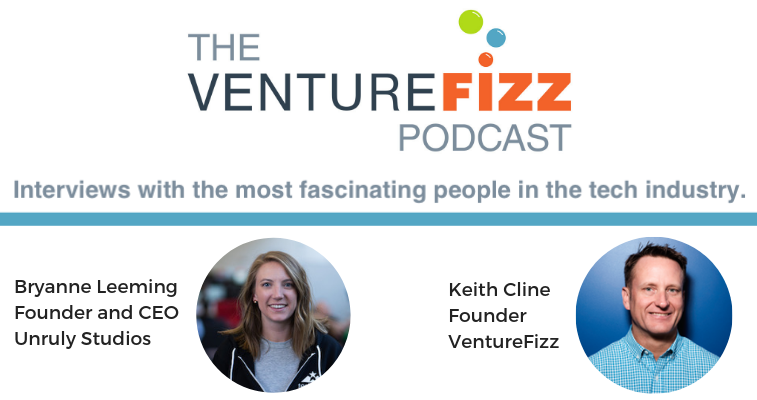 The VentureFizz Podcast: Bryanne Leeming - Founder and CEO of Unruly Studios banner image