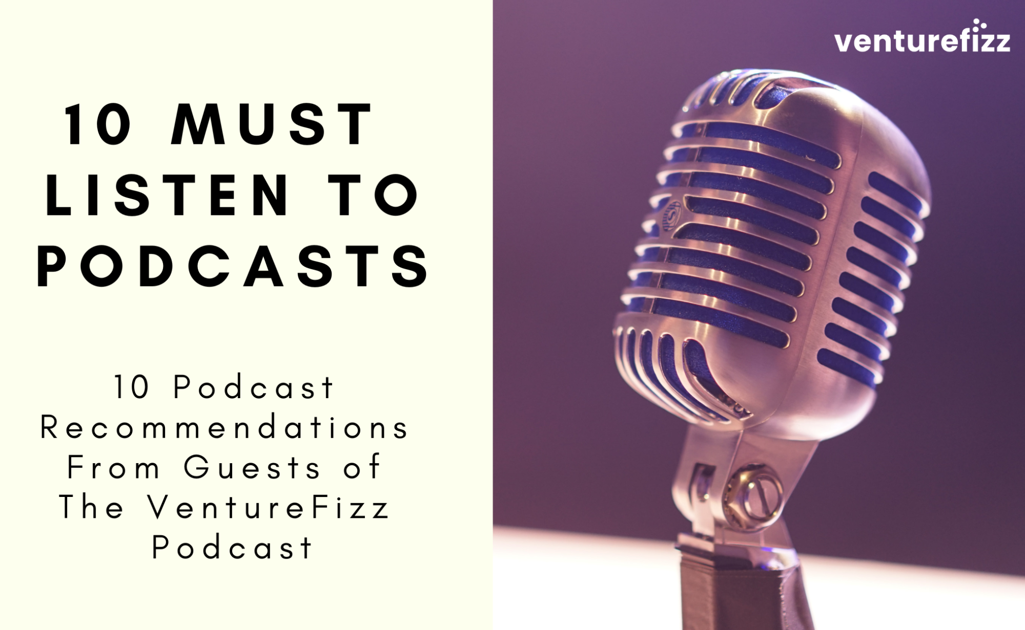 10 Must Listen to Podcast Recommendations from Tech Leaders banner image