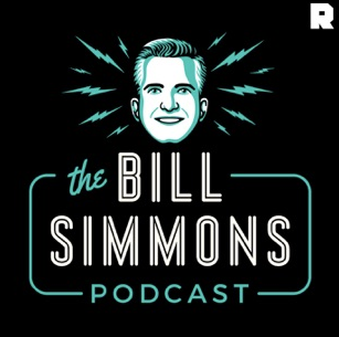 Bill Simmons Podcast