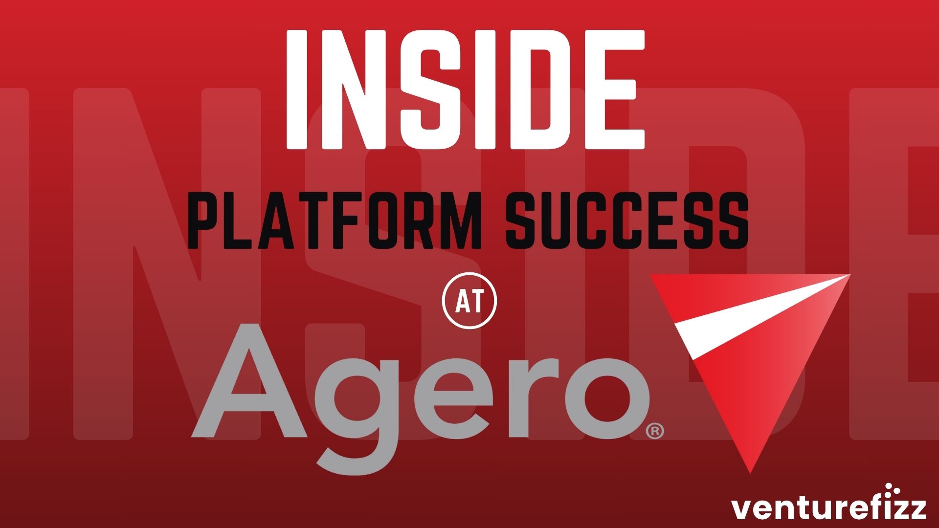 Inside Platform Success at Agero