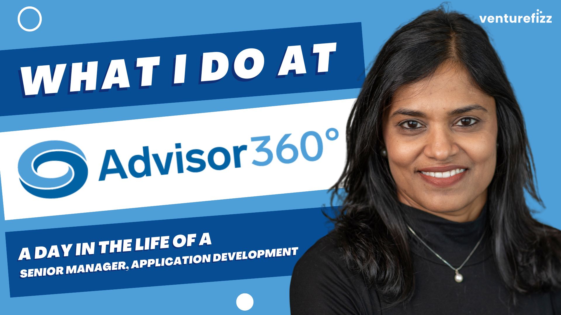 What I Do At Advisor360°: A Day in the life of a Senior Manager of Application Development