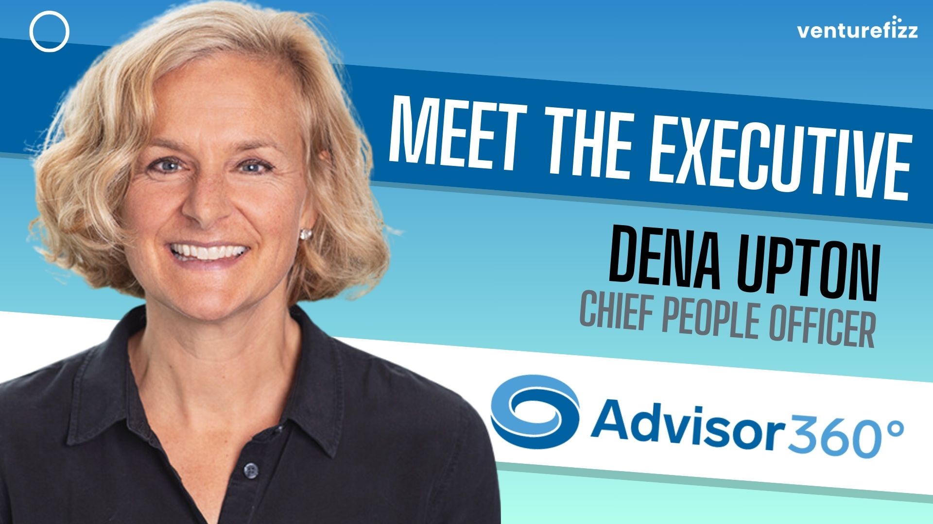 Meet the Executive - Advisor360°'s Chief People Officer