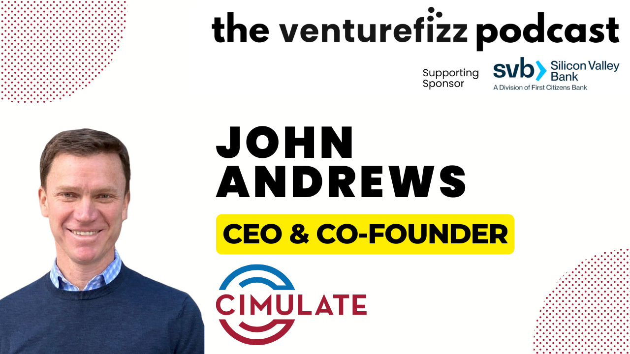Episode 364: John Andrews, Co-Founder & CEO of Cimulate