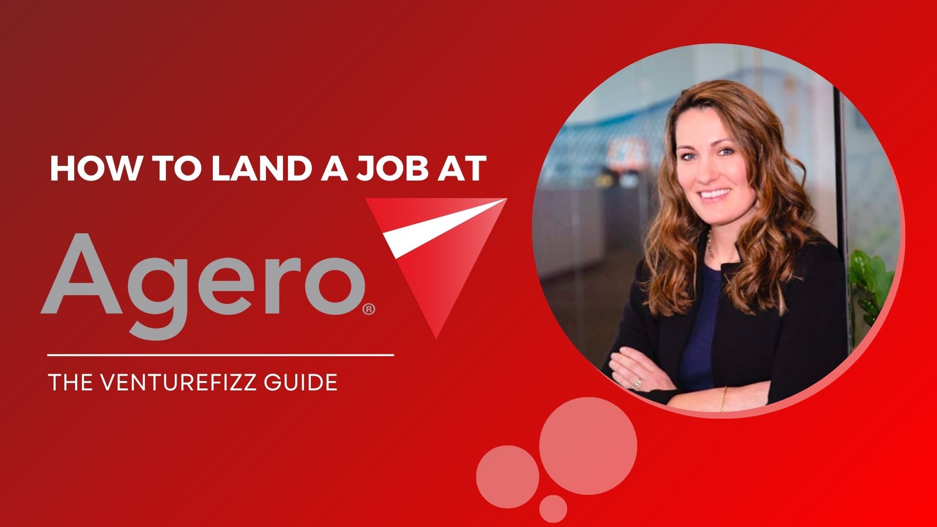 How to Land a Job at Agero