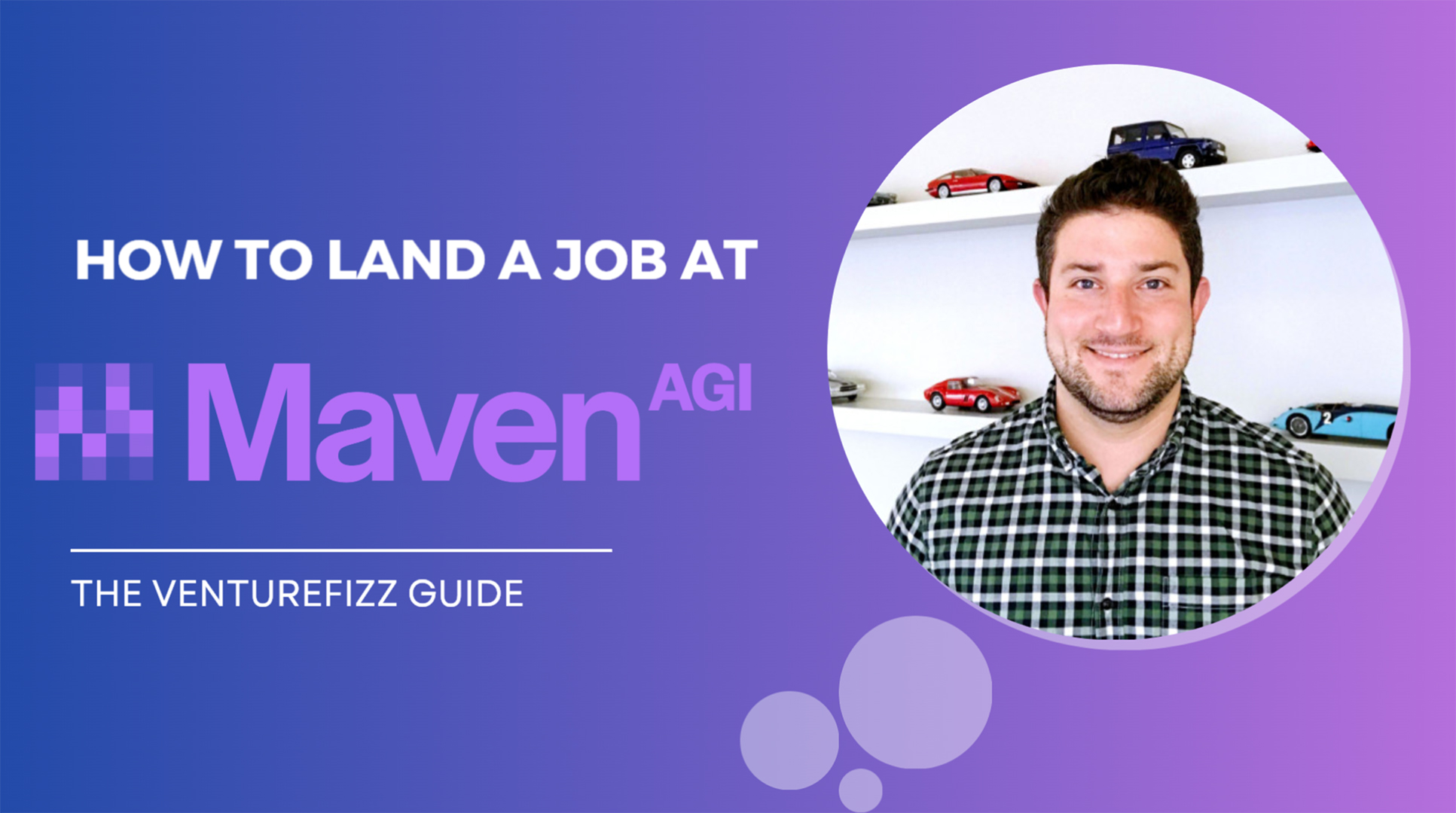 How to Land a Job at Maven AGI