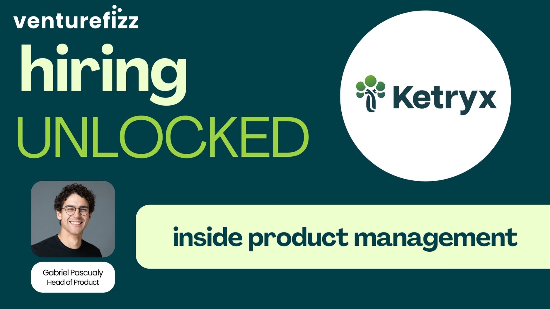 Hiring Unlocked: Ketryx - Inside the Product Team