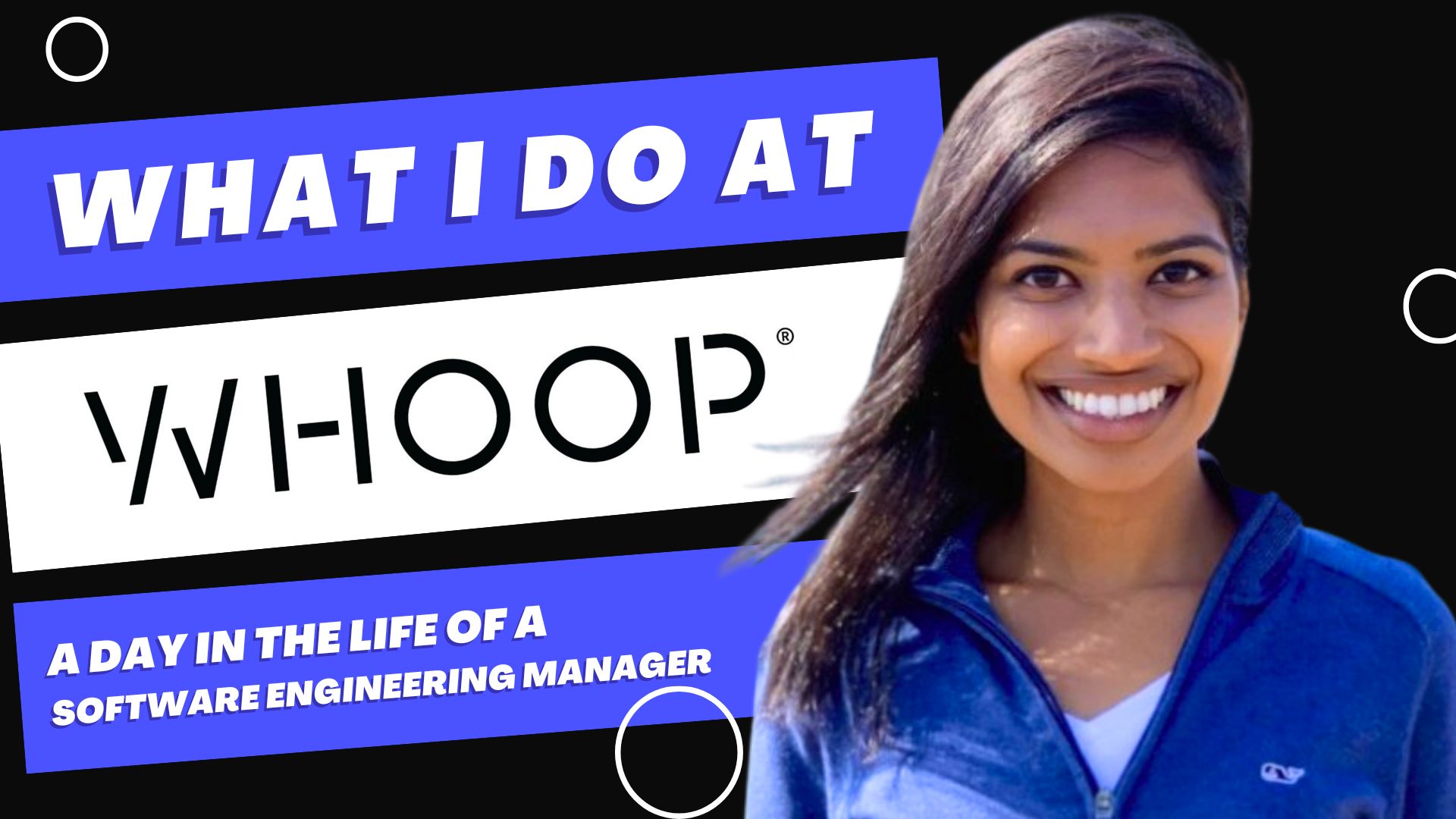 What I Do at WHOOP - Software Engineering Manager