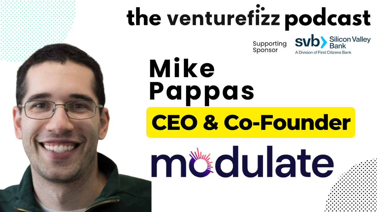 Episode 428: Mike Pappas – CEO & Co-Founder, Modulate