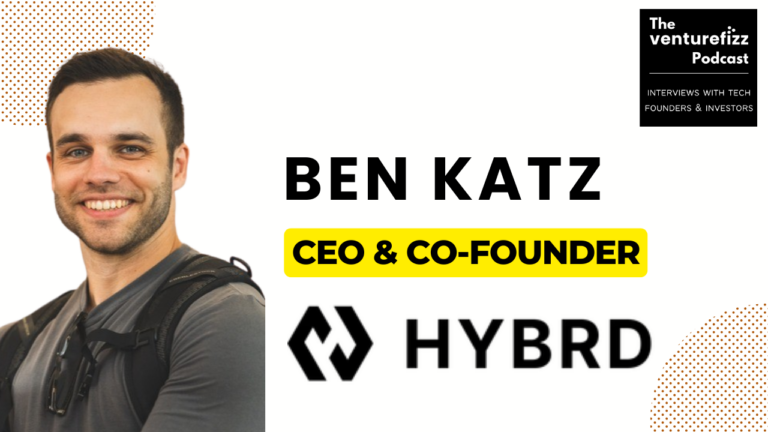 Portrait of Ben Katz, CEO and co-founder of HYBRD, for The VentureFizz Podcast episode cover with branding in the corner on a white background.
